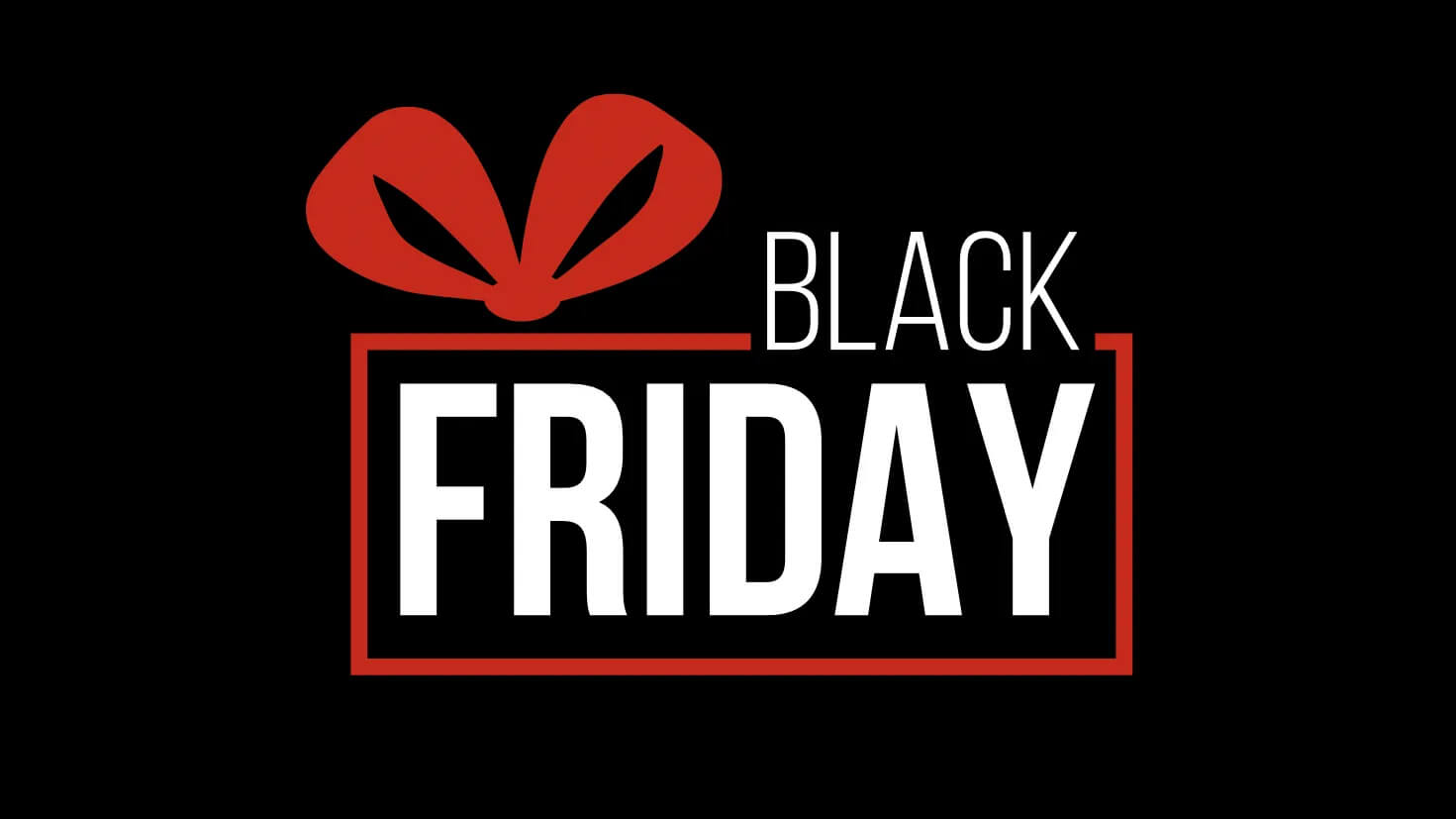 Black Friday Black Friday